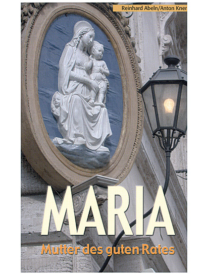 Maria – Mutter des guten Rates, 128 Seiten