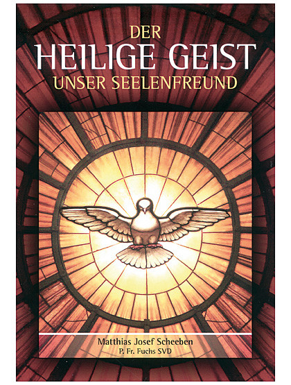 Der Heilige Geist unser Seelenfreund, 216 Seiten