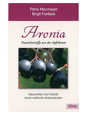 Aronia - Powerbiostoffe aus der Apfelbeere, 90 Seiten