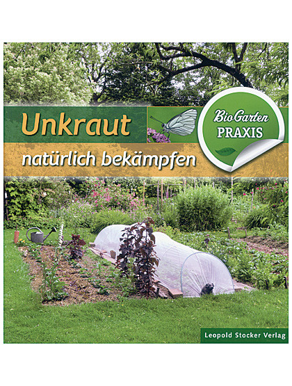 Unkraut natürlich bekämpfen, 120 Seiten