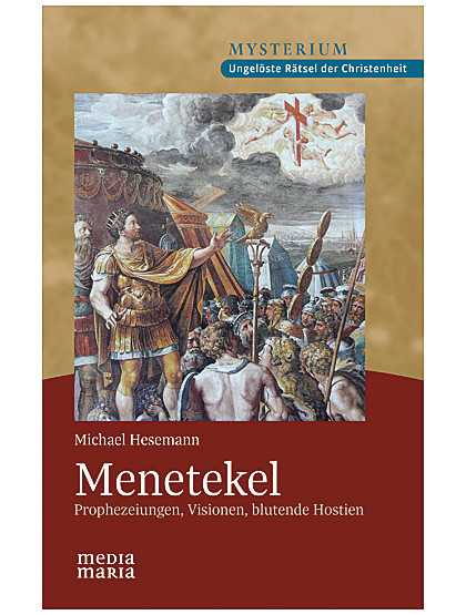 Menetekel – Prophezeiungen und Visionen, 296 Seiten