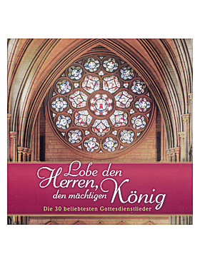 Lobe den Herren, den mächtigen König / CD, 105 Min.