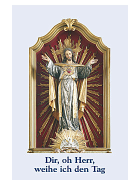 Dir, oh Herr, weihe ich den Tag-Gebetszettel, 4-seitig