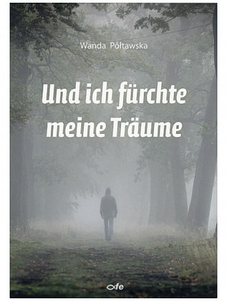 Und ich fürchte meine Träume, 199 Seiten