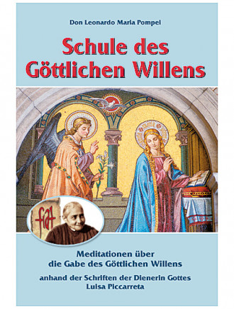 Schule des Göttlichen Willens, 296 Seiten
