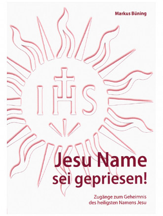 Jesu Name sei gepriesen, 144 Seiten