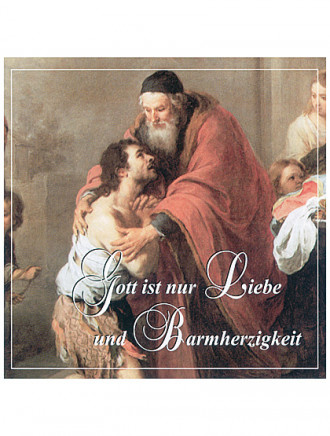 Gott ist nur Liebe und Barmherzigkeit - CD, 64 Min.