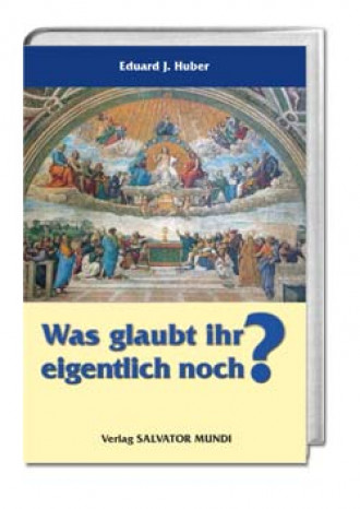 Was glaubt ihr eigentlich noch? 224 Seiten