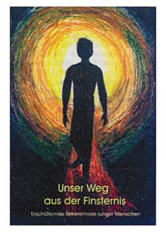 Unser Weg aus der Finsternis, 254 Seiten