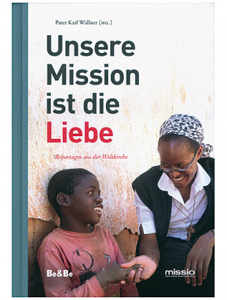 Unsere Mission ist die Liebe, 325 Seiten