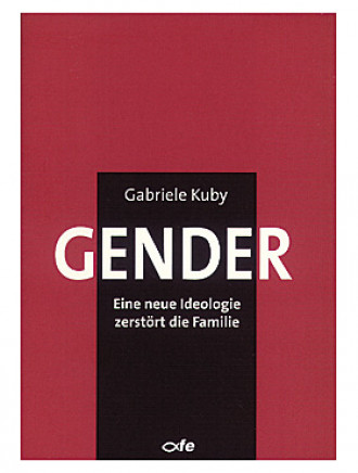 Gender - eine neue Ideologie zerstört die Familie, 31 Seiten