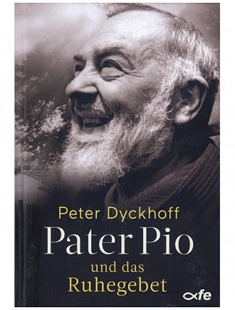 Pater Pio und das Ruhegebet, 208 Seiten