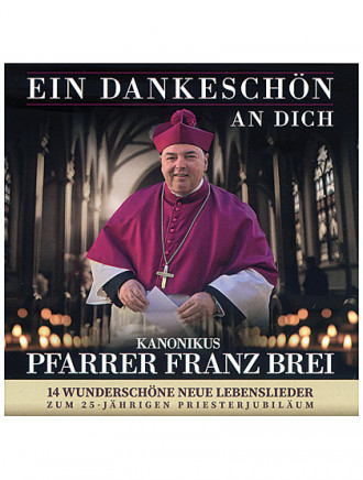 Ein Dankeschön an Dich - CD, 47 Minuten